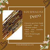 Tourmaline Petro Rondelle Gemstone Beads