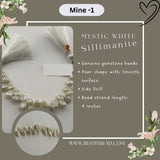 Mystic White Sillimanite Pear Bead Strand