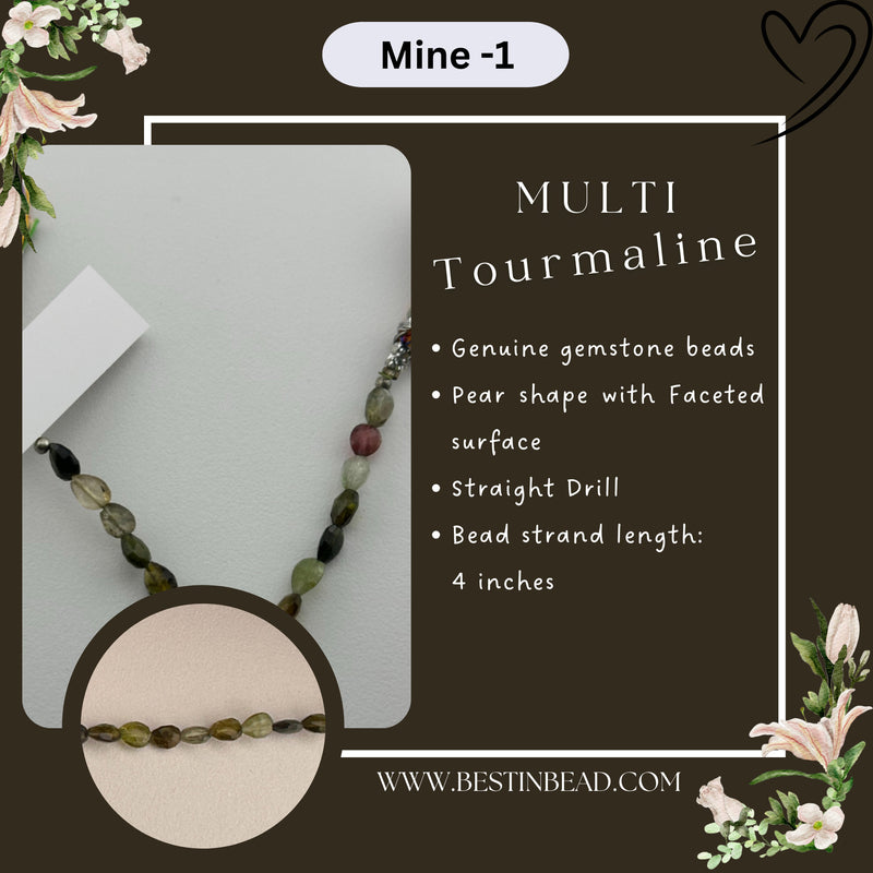 Multi Tourmaline Pear Bead Strand