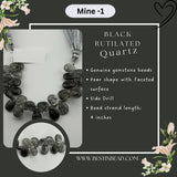Black Rutile/Termilated Quartz Pear Bead Strand