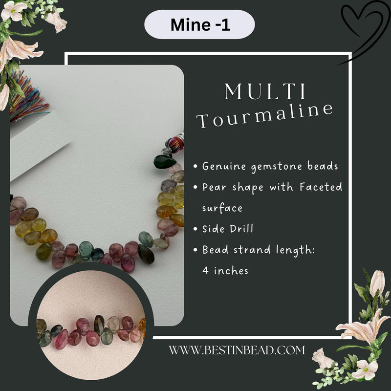 Multi Tourmaline Pear Bead Strand