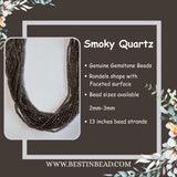 Smoky Quartz Rondelle Gemstone Beads - Natural Semi Precious Bead Strand - Sizes 2mm to 7mm - Jewelry Making Supplies