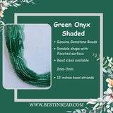 Green Onyx Shaded Rondelle Gemstone Beads - Natural Semi Precious Bead Strand - Sizes 2mm to 4mm - Jewelry Making Supplies